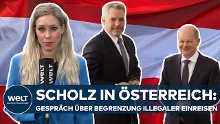 SCHOLZ BESUCHT ÖSTERREICH: Kanzler trifft Nehammer - Gespräch über Begrenzung illegaler Einreisen