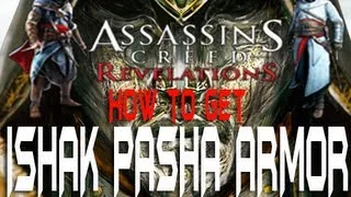 ACR: How to unlock Ishak Pasha armor (Assassins Creed Revelations)