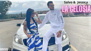 Salvo & Jessica - La Gelosia (Video Ufficiale 2023)