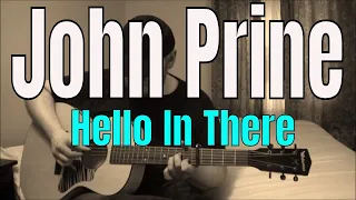John Prine - Hello In There - Fingerpicking Guitar Cover