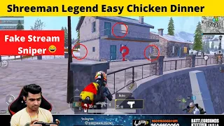 Fake stream sniper  😂 | Shreeman Legend Easy Chicken Dinner | BGM mobile | #shreemanlegendlive