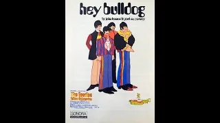 The Beatles - Hey Bulldog (1969)