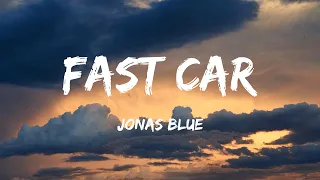 Jonas Blue - Fast Car (Lyrics) Ft. Dakota - Doja Cat, Travis Scott, Noah Kahan With Post Malone, Bil