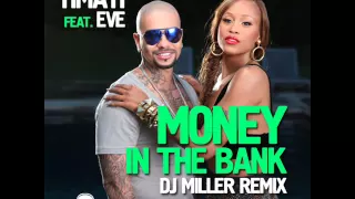 Timati ft Eve - Money in the bank (DJ Miller remix)