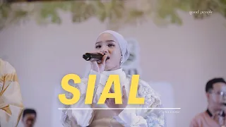 Sial Mahalini Live Cover | Good People Music