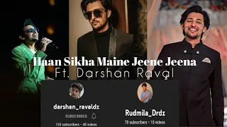 Jeena jeena ft.Darshan Raval @DarshanRavalDZ