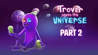 Trover Saves the Universe: THE PUZZLE