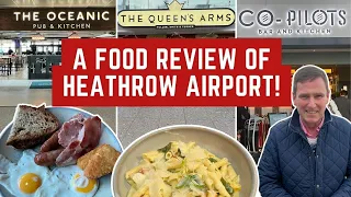 A Full Day Food Review of LONDON HEATHROW AIRPORT!