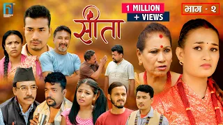 Sita - "सीता" Episode-2 | Sunisha Bajgain | Raju Bhuju | Sabita Gurung | Tara K.C | Sahin Prajapati