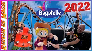 VLOG BAGATELLE SAISON 2022 UNE JOURNEE SPECIALE ATTRACTION NOUVEAUTE