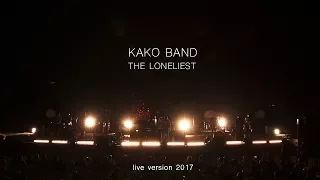 #KAKOBAND - #TheLoneliest (live version)