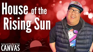 House Of The Rising Sun - The Animals (Sunny and The Black Pack Acoustic Cover)