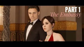 Beyond Two Souls pt 1 | The Embassy | ft. "I'm back"