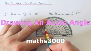 Acute Angles. How To Draw An Acute Angle Using A Protractor And Ruler.