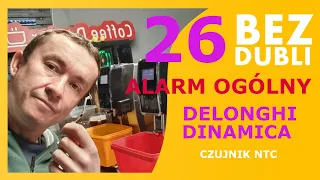 #Delonghi alarm ogólny - wadliwy czujnik NTC - Bez Dubli - serwis Coffee Doctor