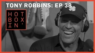 Tony Robbins | Hotboxin' with Mike Tyson | Ep 38