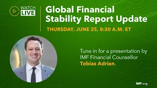 Global Financial Stability Report – June 2020 Update