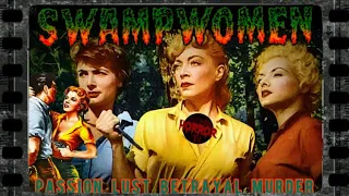 Swamp Women 1956 Thriller/Indie full movie