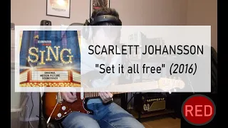 SCARLETT JOHANSSON - Set it all free (full guitar cover #77)