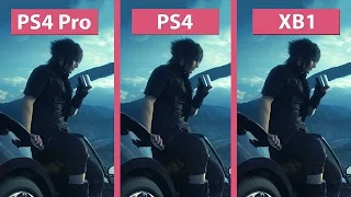 4K UHD | Final Fantasy XV – PS4 Pro 4K High vs. PS4 vs. Xbox One Graphics Comparison