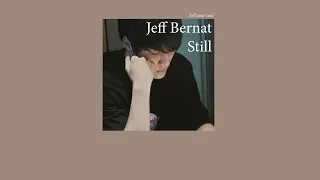 thaisub // Still - Jeff Bernat แปลเพลง