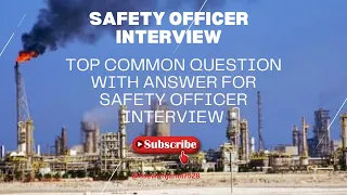 Safety Officer Interview