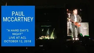 Paul McCartney "A Hard Day's Night" live at Austin City Limits - 10/12/18