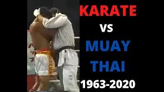 Karate vs Muay Thai 1963-2020