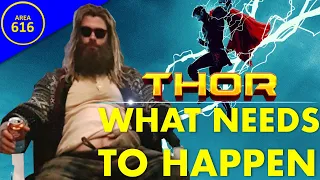 Taika Waititi's THOR 4: What Marvel Needs to Do