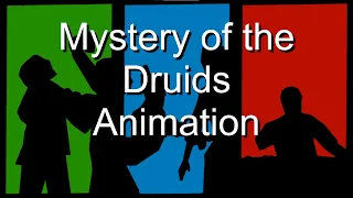 Mystery of the Druids ENDING THEME (Animation)