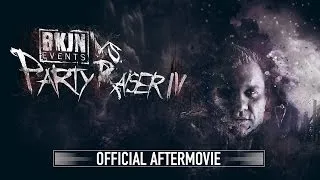 BKJN vs. Partyraiser 4 - 2014 - Official Aftermovie [HD]