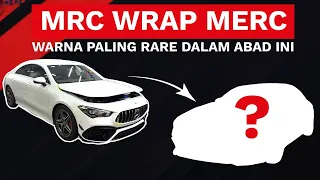 MRC BUAT HAL !!! Wrap Mercedes Benz Warna Paling Rare Dalam Dunia 😍😎