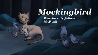Mockingbird - Warrior cats' fathers MAP (OPEN)