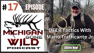 Talking Deer Tactics With Mario Trafficante Jr,