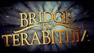 Bridge to Terabithia - trailer