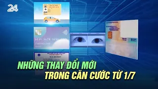 Công an sẽ thu thập dữ liệu mống mắt khi làm thẻ căn cước | VTV24