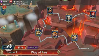 Chapter 7 Way of Fire (Elite) - Lords Mobile