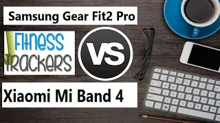 Samsung Gear Fit 2 Pro або Xiaomi Mi Band 4. Огляд кращих фітнес - трекерів.