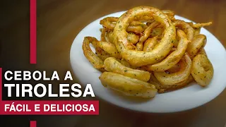 Cebola Tirolesa ou Onion Rings | FÁCIL e DELICIOSA ! 👨‍🍳🤩