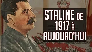 STALINE de 1917 à AUJOURD'HUI