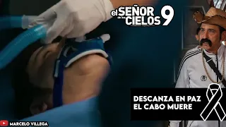 CAPITULO 48 AVANCE COMPLETO EL SEÑOR DE LOS CIELOS 9 EL CABO MUERE EN EL QUIROFANO😱🔥