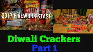 Firework Stash 2017||Diwali Crackers||Part 1||