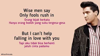 Elvis Presley - Can’t Help Falling In Love | Lirik Terjemahan