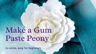 Make an Easy Wireless Gum Paste Peony