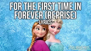 Frozen - For The First Time In Forever (Reprise) (Lyrics) HD