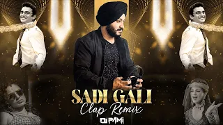 Sadi Gali | Clap Mix | Tanu Weds Manu | Kangna Ranaut, R Madhavan | DJ Pami Sydney