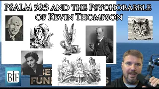 The Psychobabble of Kevin Thompson and Beyond the Fundamentals