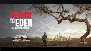 Return To Eden  (Full film)