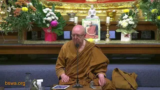 Positive Perspective and Acceptance | Ajahn Brahm | 3 June 2022