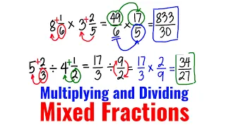 Multiplying and Dividing Mixed Fractions